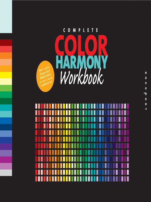 Title details for The Complete Color Harmony Workbook by Kiki Eldridge - Available
